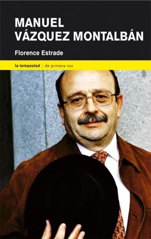 VAZQUEZ MONTALBAN, MANUEL | 9788479489885 | ESTRADE, FLORENCE | Galatea Llibres | Librería online de Reus, Tarragona | Comprar libros en catalán y castellano online