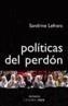 POLITICAS DEL PERDON | 9788437621449 | LEFRANC, SANDRINE | Galatea Llibres | Librería online de Reus, Tarragona | Comprar libros en catalán y castellano online