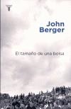 TAMAÑO DE UNA BOLSA, EL | 9788430604944 | BERGER, JOHN | Galatea Llibres | Llibreria online de Reus, Tarragona | Comprar llibres en català i castellà online