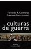 CULTURAS DE GUERRA | 9788437621296 | CONTRERAS MEDINA, FERNANDO RAMON ,   COORD. | Galatea Llibres | Librería online de Reus, Tarragona | Comprar libros en catalán y castellano online