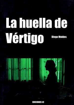 HUELLA DE VERTIGO, LA | 9788489564398 | MOLDES, DIEGO | Galatea Llibres | Librería online de Reus, Tarragona | Comprar libros en catalán y castellano online