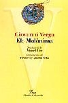 MALANIMA, ELS -CLASSICS UNIVERSALS- | 9788484375074 | VERGA, GIOVANNI | Galatea Llibres | Librería online de Reus, Tarragona | Comprar libros en catalán y castellano online