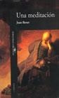 MEDITACION, UNA | 9788420401478 | BENET, JUAN | Galatea Llibres | Llibreria online de Reus, Tarragona | Comprar llibres en català i castellà online
