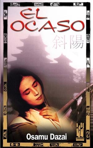 EL OCASO | 9788481363654 | DAZAI, OSAMU | Galatea Llibres | Llibreria online de Reus, Tarragona | Comprar llibres en català i castellà online