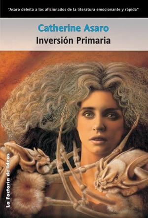 INVERSION PRIMARIA | 9788495024251 | ASARO, CATHERINE | Galatea Llibres | Librería online de Reus, Tarragona | Comprar libros en catalán y castellano online