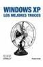 WINDOWS XP. LOS MEJORES TRUCOS | 9788441516502 | GRALLA, PRESTON | Galatea Llibres | Librería online de Reus, Tarragona | Comprar libros en catalán y castellano online