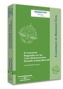 CONVENIO REGULADOR EN LAS CRISIS MATRIMONIALES, EL | 9788497674027 | CORDERO CUTILLAS, ICIAR | Galatea Llibres | Librería online de Reus, Tarragona | Comprar libros en catalán y castellano online