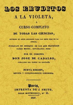 ERUDITOS A LA VIOLETA | 9788497610469 | CADALSO, JOSE | Galatea Llibres | Librería online de Reus, Tarragona | Comprar libros en catalán y castellano online