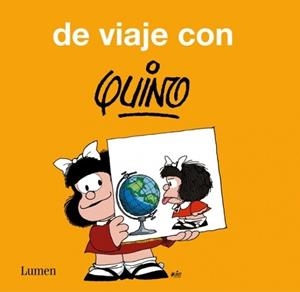 DE VIAJE CON QUINO | 9788426414533 | QUINO | Galatea Llibres | Librería online de Reus, Tarragona | Comprar libros en catalán y castellano online