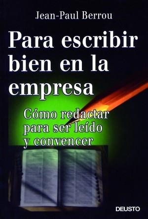 PARA ESCRIBIR BIEN EN LA EMPRESA | 9788423422388 | BERROU, JEAN | Galatea Llibres | Librería online de Reus, Tarragona | Comprar libros en catalán y castellano online