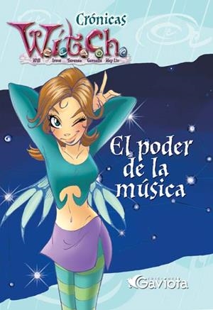 PODER DE LA MUSICA, EL WITCH | 9788439205401 | CHAVES SANZ, YOLANDA ,   TR. | Galatea Llibres | Llibreria online de Reus, Tarragona | Comprar llibres en català i castellà online