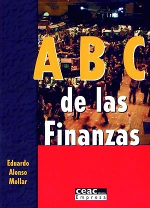 ABC DE LAS FINANZAS | 9788432953101 | MOLLAR, EDUARDO ALONSO | Galatea Llibres | Librería online de Reus, Tarragona | Comprar libros en catalán y castellano online