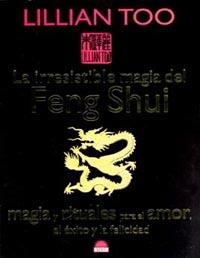 IRRESISTIBLE MAGIA DEL FENG SHUI, LA | 9788497541084 | TOO, LILLIAN | Galatea Llibres | Llibreria online de Reus, Tarragona | Comprar llibres en català i castellà online