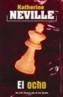OCHO, EL | 9788466616164 | NEVILLE, KATHERINE | Galatea Llibres | Llibreria online de Reus, Tarragona | Comprar llibres en català i castellà online