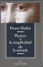 PLOTINO O LA SIMPLICIDAD DE LA MIRADA | 9788493333256 | HADOT, PIERRE | Galatea Llibres | Librería online de Reus, Tarragona | Comprar libros en catalán y castellano online