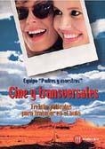 CINE Y TRANSVERSALES | 9788427125520 | INSTITUTO PEDAGOGICO "PADRES Y MAESTROS" | Galatea Llibres | Librería online de Reus, Tarragona | Comprar libros en catalán y castellano online