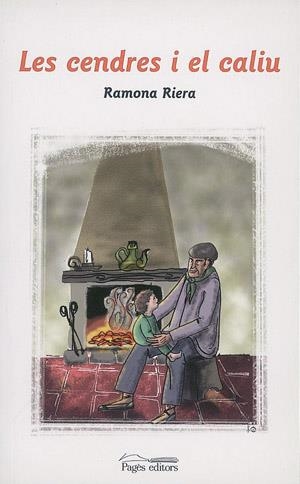 CENDRES I EL CALIU, LES | 9788497791601 | RIERA, RAMONA | Galatea Llibres | Librería online de Reus, Tarragona | Comprar libros en catalán y castellano online
