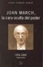 JOAN MARCH -LA CARA OCULTA DEL PODER | 9788475355580 | FERRER, GUASP | Galatea Llibres | Librería online de Reus, Tarragona | Comprar libros en catalán y castellano online