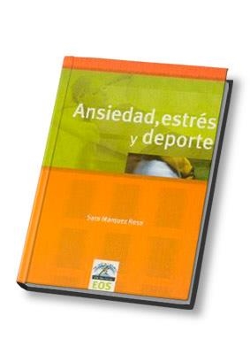 ANSIEDAD, ESTRES Y DEPORTE | 9788497270908 | MARQUEZ ROSA, SARA | Galatea Llibres | Librería online de Reus, Tarragona | Comprar libros en catalán y castellano online