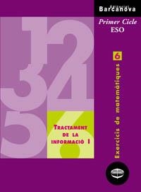 TRACTAMENT DE LA INFORMACIO, 1 ESO, 1 CICLE. EXERCICIS DE MA | 9788448913281 | COLERA, JOSE | Galatea Llibres | Librería online de Reus, Tarragona | Comprar libros en catalán y castellano online