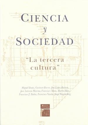CIENCIA Y SOCIEDAD LA TERCERA CULTURA | 9788484590743 | BEATO, MIGUEL Y OTROS | Galatea Llibres | Llibreria online de Reus, Tarragona | Comprar llibres en català i castellà online