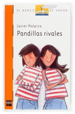 PANDILLAS RIVALES | 9788467502107 | MALPICA, JAVIER | Galatea Llibres | Llibreria online de Reus, Tarragona | Comprar llibres en català i castellà online
