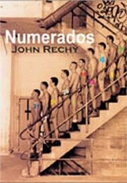 NUMERADOS | 9788495346629 | RECHY, JOHN | Galatea Llibres | Llibreria online de Reus, Tarragona | Comprar llibres en català i castellà online