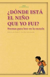 DONDE ESTA EL NIÑO QUE YO FUI? | 9788446017295 | CERRILLO TORREMOCHA, PEDRO C. | Galatea Llibres | Librería online de Reus, Tarragona | Comprar libros en catalán y castellano online