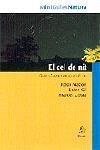 CEL DE NIT, EL -MINIGUIES- | 9788473064934 | MAZON, JORDI; GIL, ESTHER ; COSTA, MARCEL | Galatea Llibres | Llibreria online de Reus, Tarragona | Comprar llibres en català i castellà online