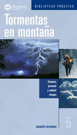 TORMENTAS EN MONTAÑA | 9788496192485 | COLORADO SIERRA, JOAQUIN | Galatea Llibres | Llibreria online de Reus, Tarragona | Comprar llibres en català i castellà online
