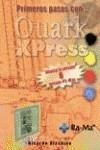 PRIMEROS PASOS CON QUARKXPRESS 6 PARA PC Y MAC | 9788478975983 | VIZCAINO PEREZ, RICARDO | Galatea Llibres | Llibreria online de Reus, Tarragona | Comprar llibres en català i castellà online