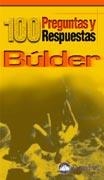 100 PREGUNTAS Y RESPUESTAS BULDER | 9788495760333 | Galatea Llibres | Librería online de Reus, Tarragona | Comprar libros en catalán y castellano online