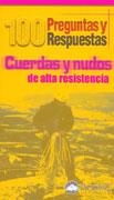 100 PREGUNTAS Y RESPUESTAS CUERDAS Y NUDOS | 9788495760340 | Galatea Llibres | Librería online de Reus, Tarragona | Comprar libros en catalán y castellano online