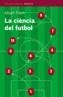 CIENCIA DEL FUTBOL, LA | 9788497870467 | FOLCH, ALBERT | Galatea Llibres | Librería online de Reus, Tarragona | Comprar libros en catalán y castellano online