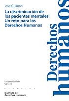 DISCRIMINACION DE LOS PACIENTES MENTALES : UN RETO PARA L | 9788474859317 | GUIMON UGARTECHEA, JOSE | Galatea Llibres | Librería online de Reus, Tarragona | Comprar libros en catalán y castellano online