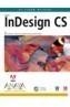 IN DESIGN CS | 9788441517325 | Galatea Llibres | Llibreria online de Reus, Tarragona | Comprar llibres en català i castellà online