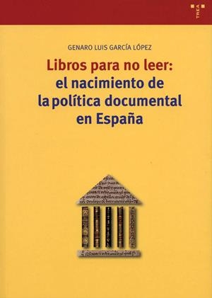 LIBROS PARA NO LEER | 9788497041010 | GARCIA LOPEZ, GENARO LUIS | Galatea Llibres | Llibreria online de Reus, Tarragona | Comprar llibres en català i castellà online