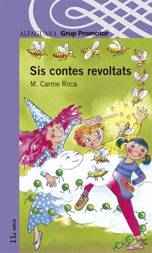 SIS CONTES REVOLTATS | 9788484356004 | ROCA, M.CARME | Galatea Llibres | Llibreria online de Reus, Tarragona | Comprar llibres en català i castellà online