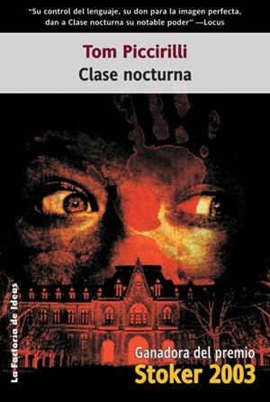 CLASE NOCTURNA | 9788488966896 | PICCIRILLI, TOM | Galatea Llibres | Llibreria online de Reus, Tarragona | Comprar llibres en català i castellà online