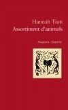 ASSORTIMENT D'ANIMALS | 9788497870443 | TINTI, HANNAH | Galatea Llibres | Librería online de Reus, Tarragona | Comprar libros en catalán y castellano online