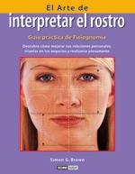ARTE DE INTERPRETAR EL ROSTRO, EL | 9788475563381 | BROWN, SIMON G. | Galatea Llibres | Llibreria online de Reus, Tarragona | Comprar llibres en català i castellà online