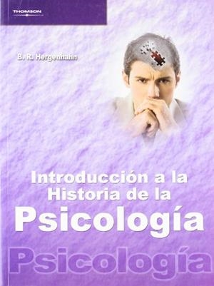 INTRODUCCION A LA HISTORIA DE LA PSICOLOGIA | 9788428327602 | HERGENHAHN, B. R. | Galatea Llibres | Librería online de Reus, Tarragona | Comprar libros en catalán y castellano online