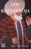 BARBARROJA, LOS | 9788495414335 | BUNES IBARRA, MIGUEL ANGEL DE | Galatea Llibres | Librería online de Reus, Tarragona | Comprar libros en catalán y castellano online