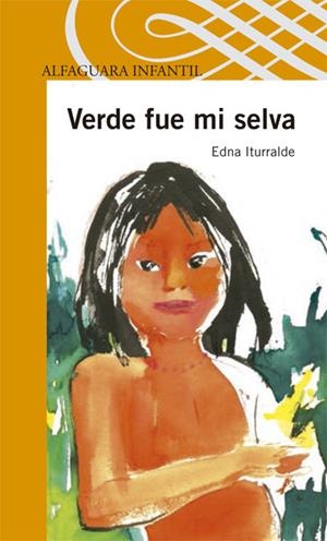VERDE FUE MI SELVA | 9788420401614 | ITURRALDE , JOXEMARI | Galatea Llibres | Llibreria online de Reus, Tarragona | Comprar llibres en català i castellà online