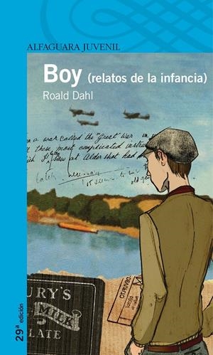 BOY (RELATOS DE INFANCIA) | 9788420465753 | DAHL, ROALD | Galatea Llibres | Llibreria online de Reus, Tarragona | Comprar llibres en català i castellà online