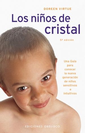 NIÑOS DE CRISTAL : UNA GUIA PARA CONOCER LA NUEVA GENERA | 9788497771245 | VIRTUE, DOREEN | Galatea Llibres | Llibreria online de Reus, Tarragona | Comprar llibres en català i castellà online