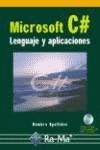 MICROSOFT C.LENGUAJE Y APLICACIONES | 9788478976461 | CEBALLOS SIERRA, FCO. JAVIER | Galatea Llibres | Librería online de Reus, Tarragona | Comprar libros en catalán y castellano online