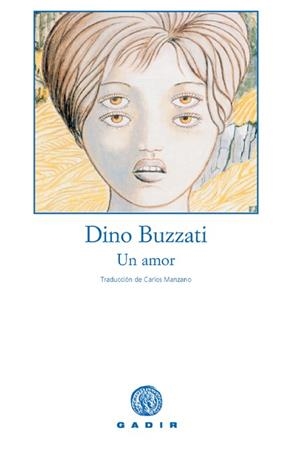 AMOR, UN | 9788493376796 | BUZZATI, DINO | Galatea Llibres | Librería online de Reus, Tarragona | Comprar libros en catalán y castellano online