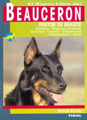 NUEVO LIBRO DEL BEAUCERON O PASTOR DE BEAUCE | 9788430548217 | REVERDY, PIERRE | Galatea Llibres | Librería online de Reus, Tarragona | Comprar libros en catalán y castellano online