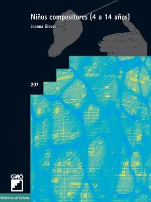 NIÑOS COMPOSITORES (4 A 14 AÑOS) | 9788478273614 | GLOVER, JOANNA | Galatea Llibres | Librería online de Reus, Tarragona | Comprar libros en catalán y castellano online